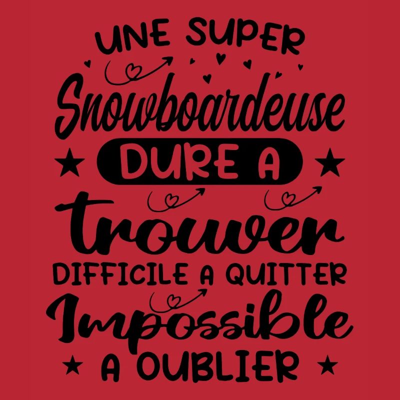 Une Super Snowboardeuse - Cadeau snowboardeuse