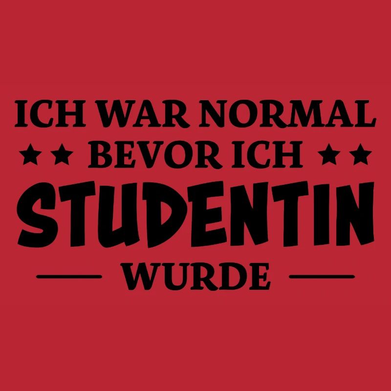 Studentin Spruch Universität Studentin Geschenk