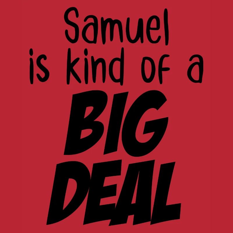 Samuel ist eine große Sache