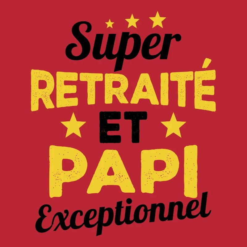 Super Retraité et Papi Exceptionnel Humour Cadeau