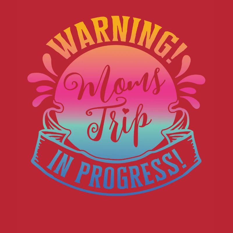 Warning moms Trip In Progress