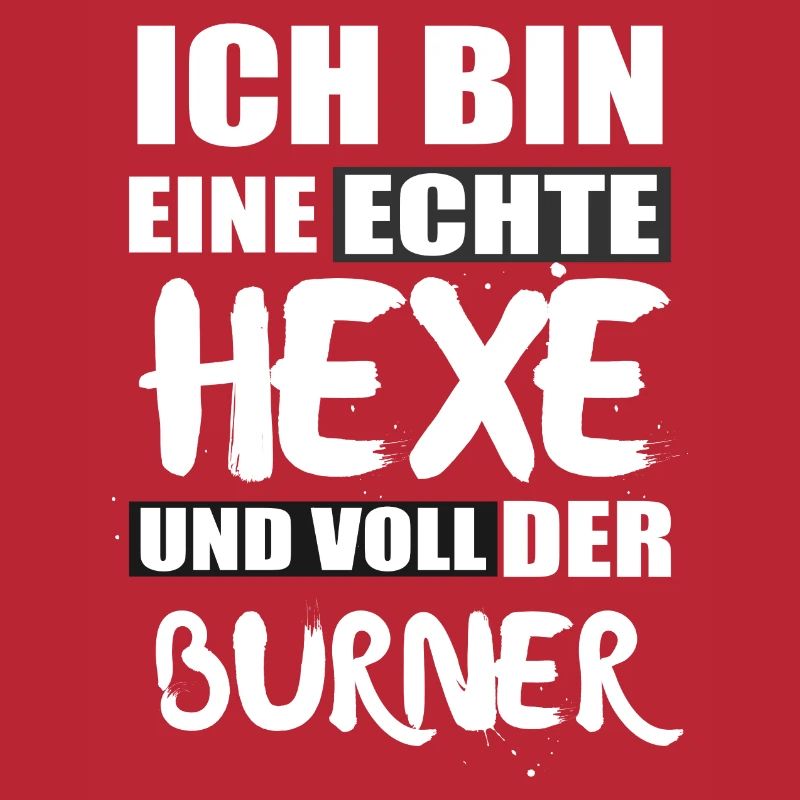 Ich bin eine Hexe Burner Fun Spruch Halloween