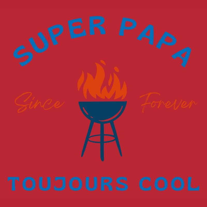 Super Dad Always Cool - Dad Gift Idea