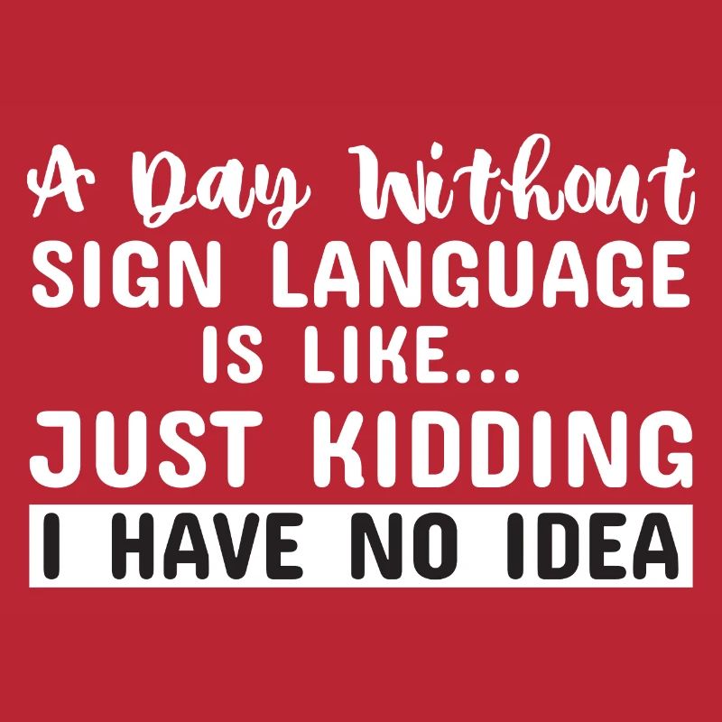 Sign language Sign language Mute deaf ASL