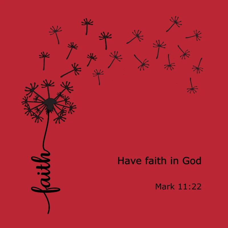 Foi Pissenlit Conception chrétienne Marc 11:22
