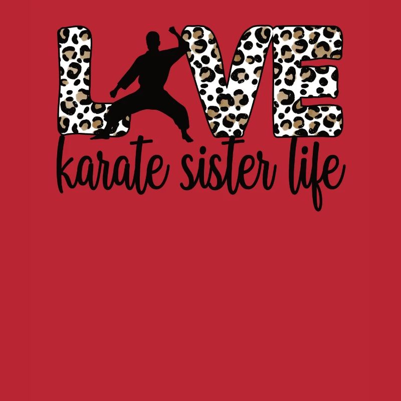 Karate Schwester Leben Karate Schwester Geschenk