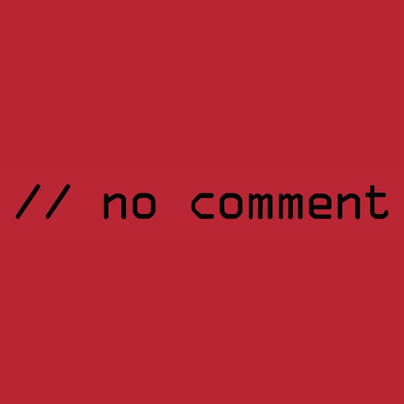 No comment programming informatic gift saying