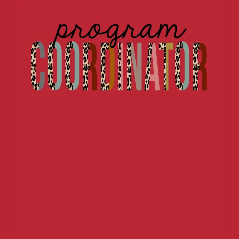 Program Coordinator Leopard Print Funny