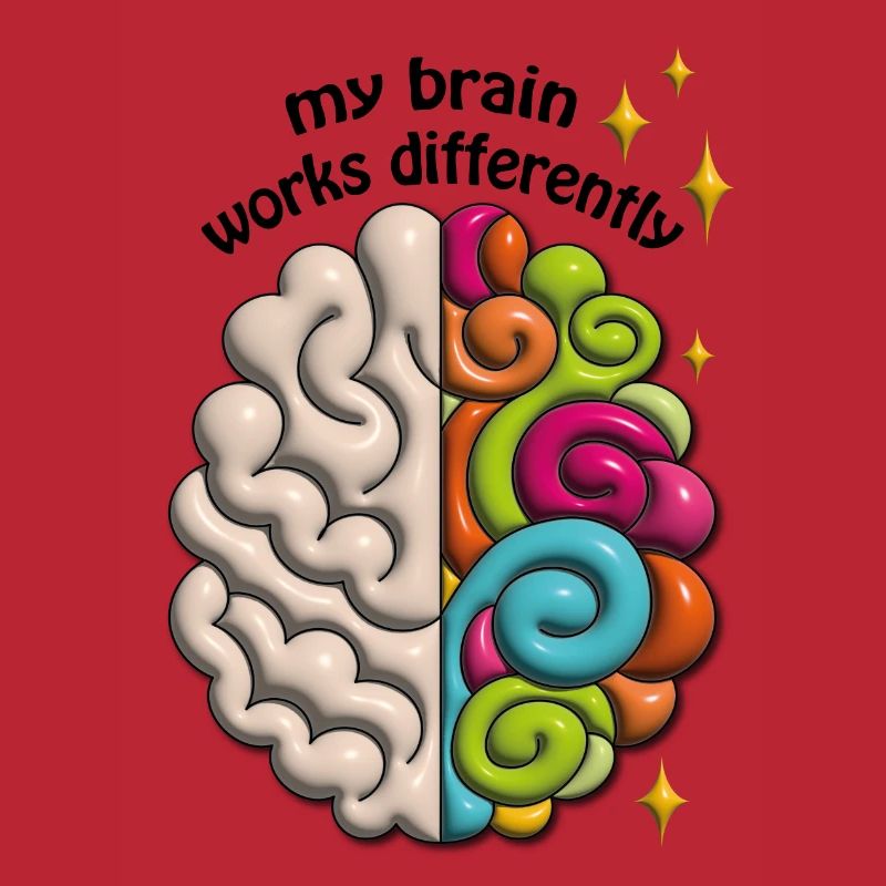 My brain works differently