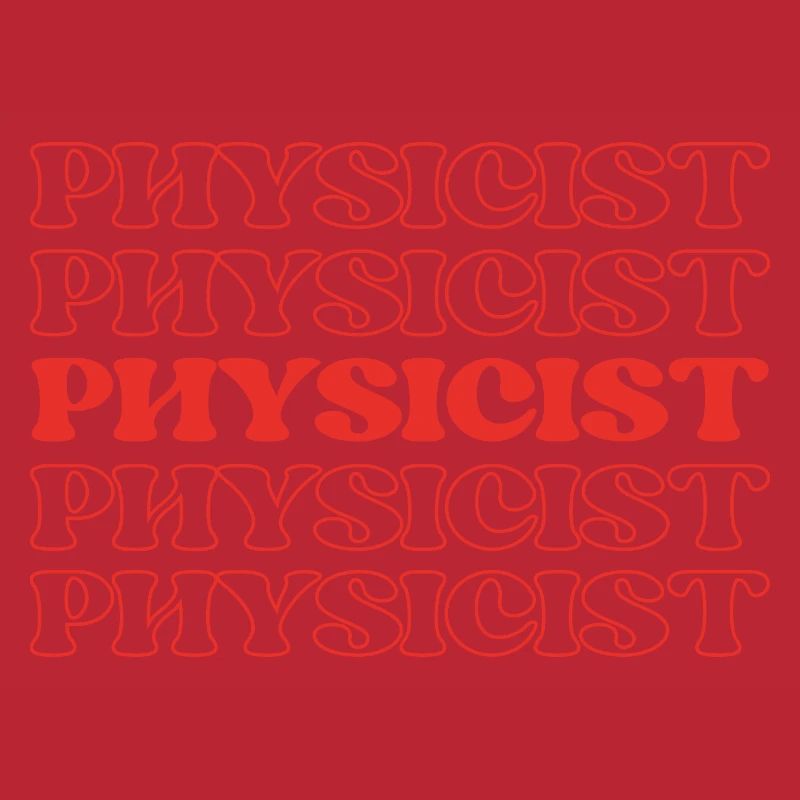 Physicist Scientist Natural Philosopher Science