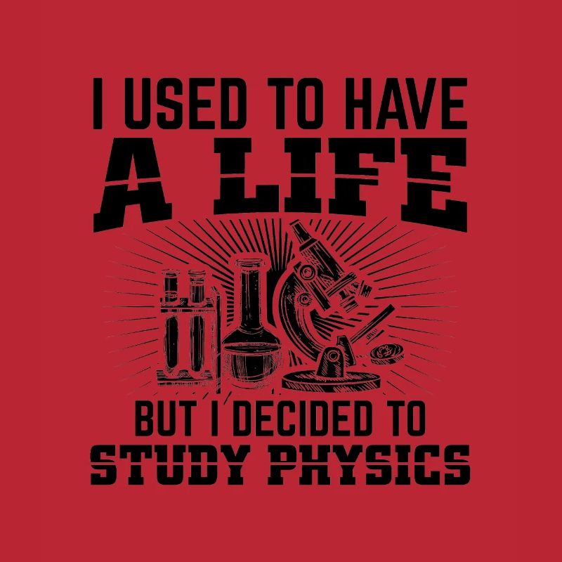 Physics Students | Study Physicist Gift Ideas