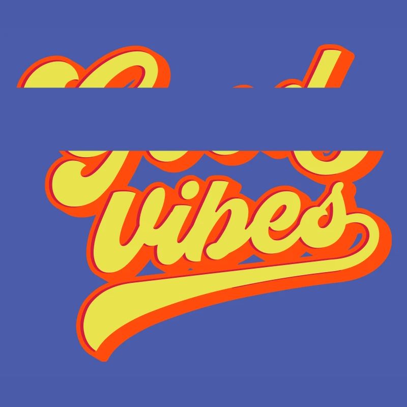 Good Vibes | Colors can be changed