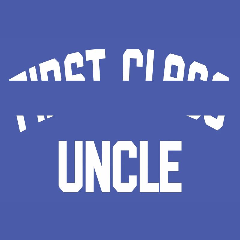 First Class Uncle