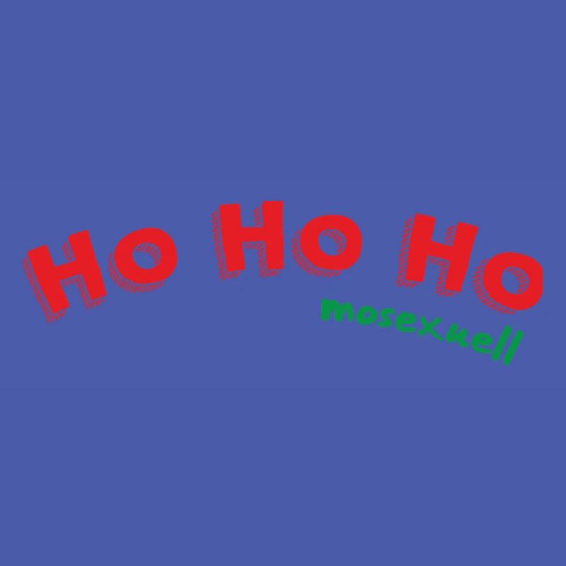 Ho Ho Ho mosexual