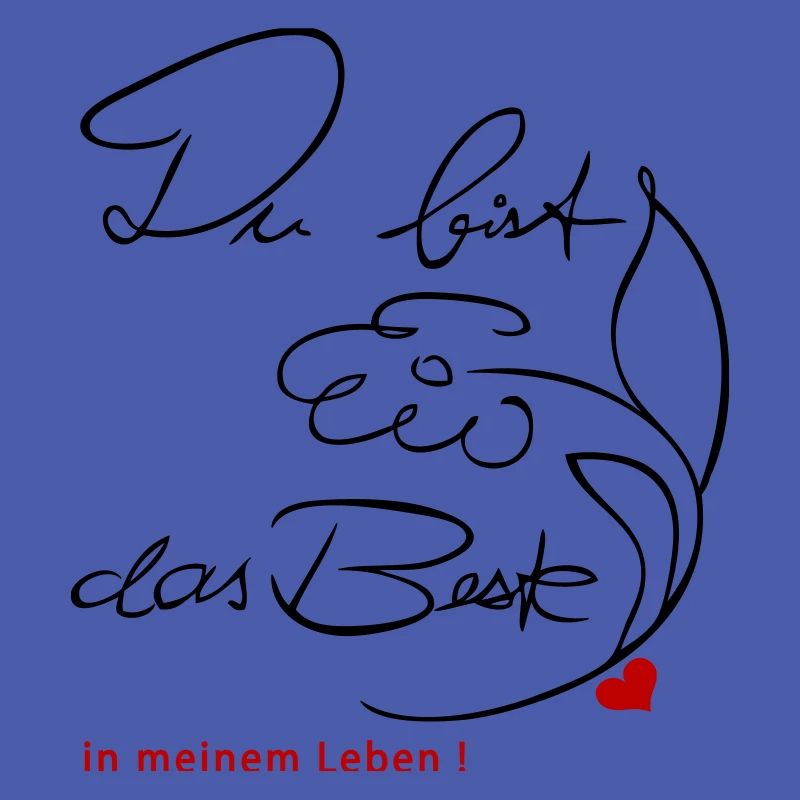 Du bist das Beste