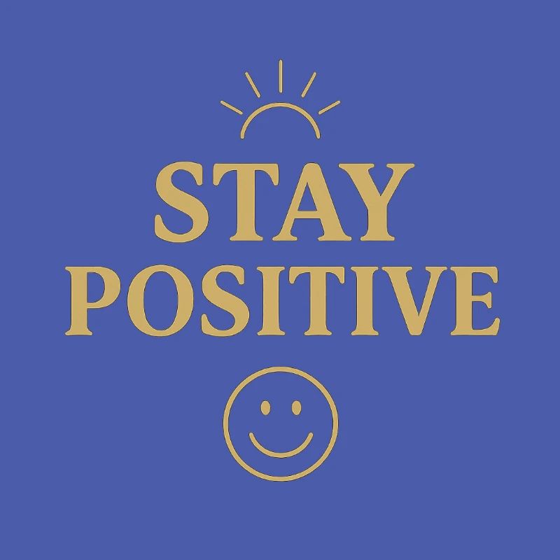 Bleiben Sie positiv