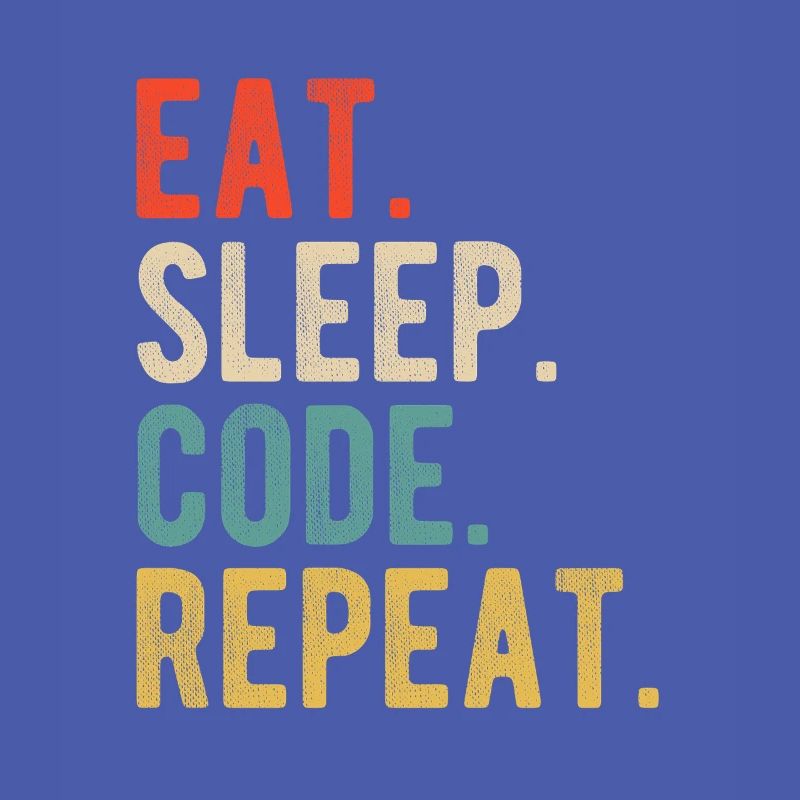 Eat Sleep Code Repeat Programmer Nerd Retro