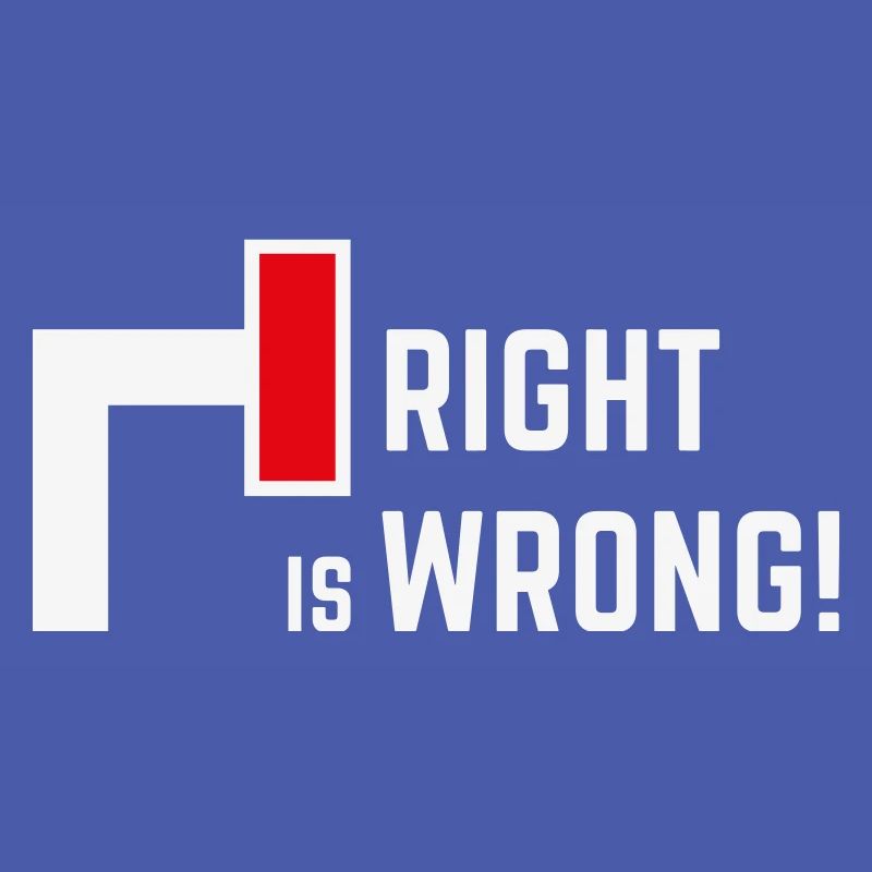 Right Is Wrong! Against Right & Right Parties V1