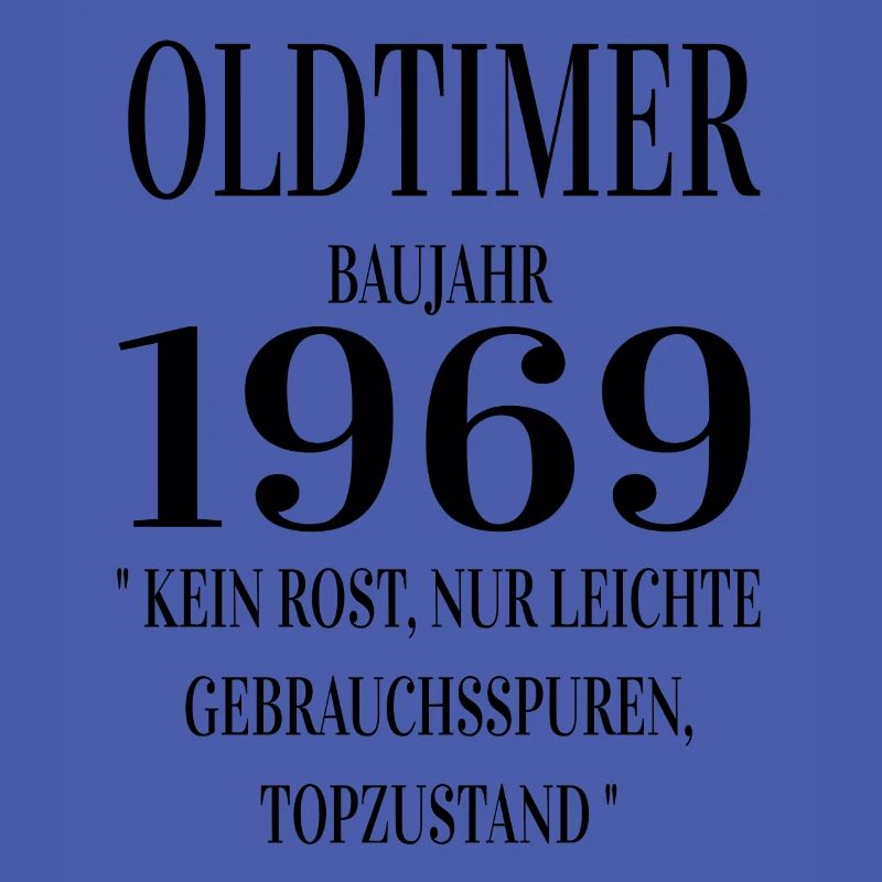 Oldtimer baujahr 1969 - Geburtstag geschenk spruch