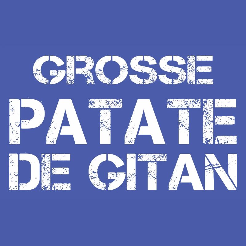 Grosse Patate de gitan