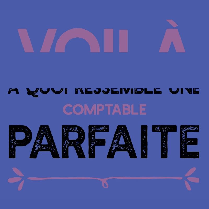 Une Comptable parfaite cadeau