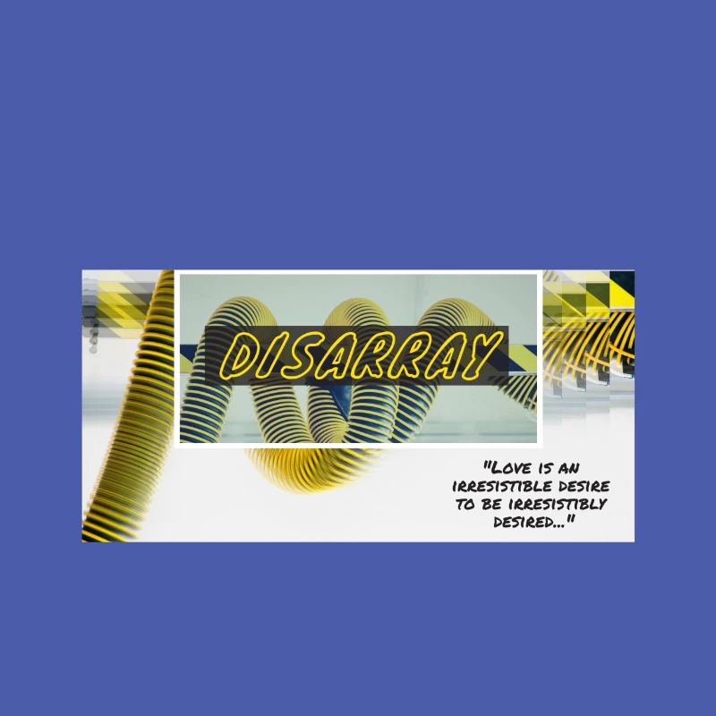 Disarray