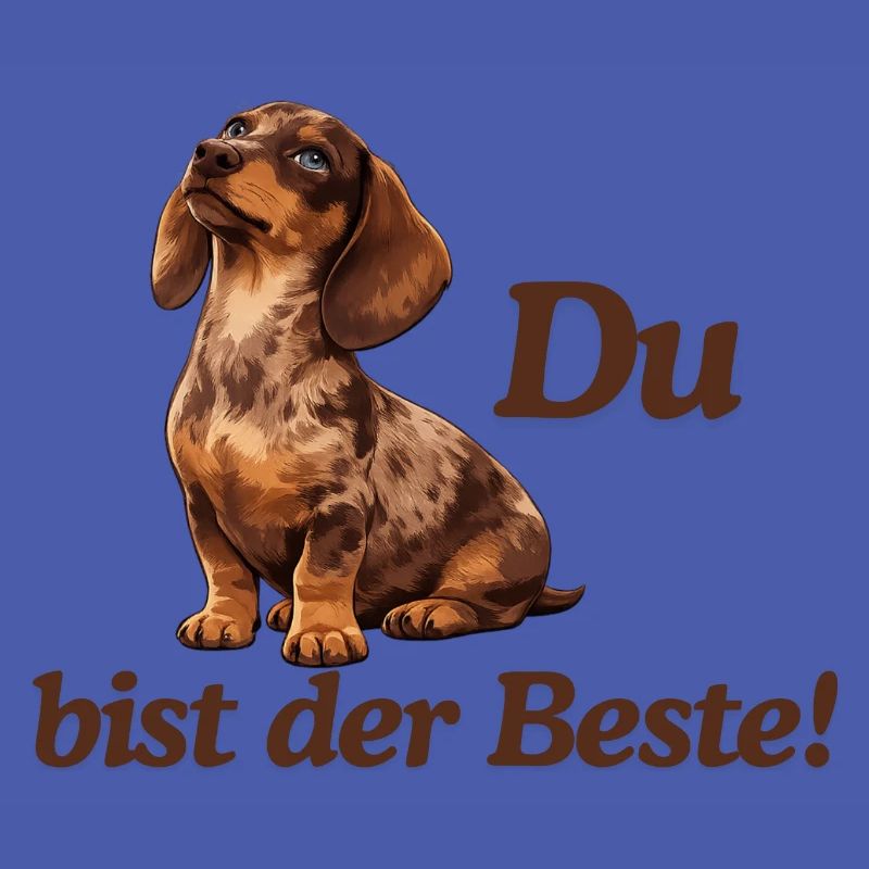 DackelLiebe: Du bist der Beste