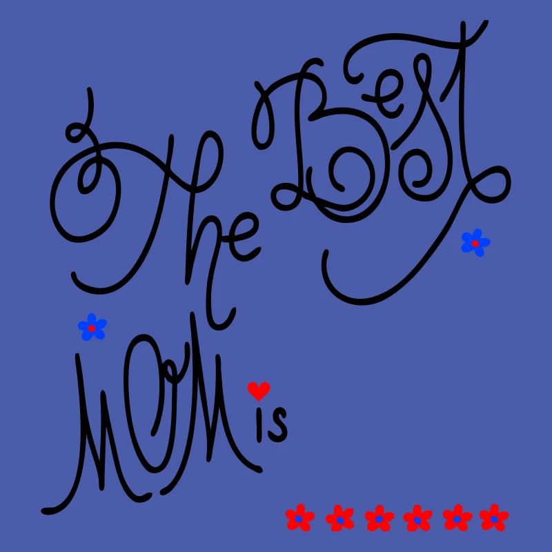 the best Mom, Muttertag