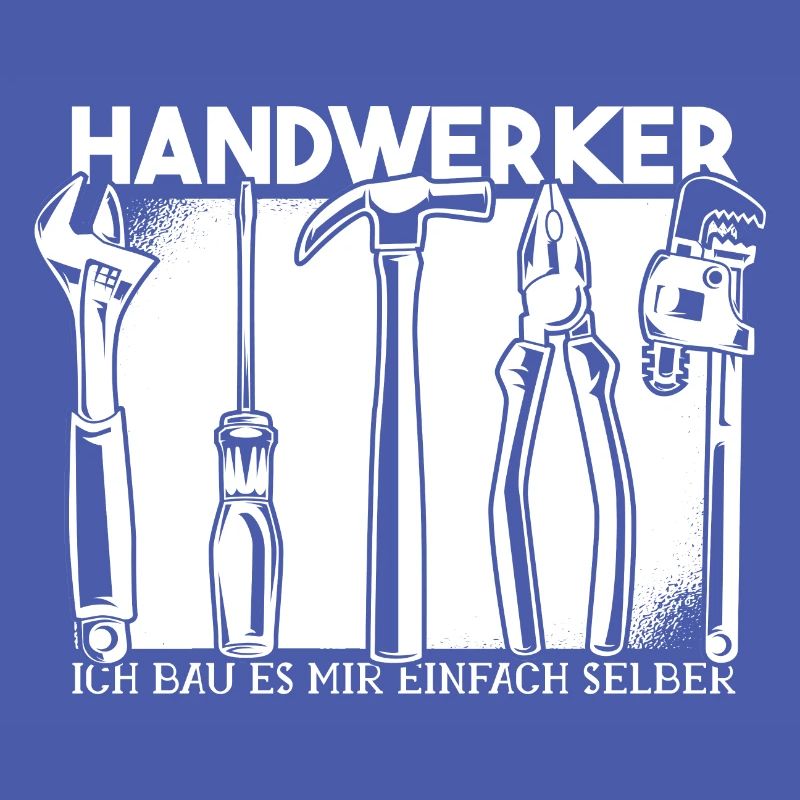 Handwerker - Ich bau es mir einfach selber