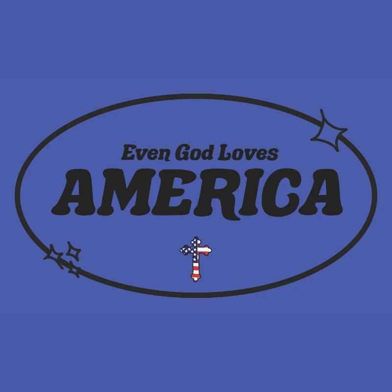 Even God Worships America