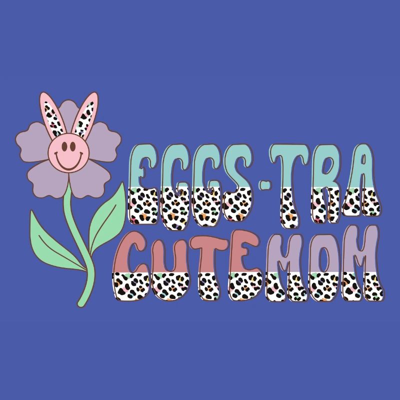 Eggs-Tra Süße Mutter
