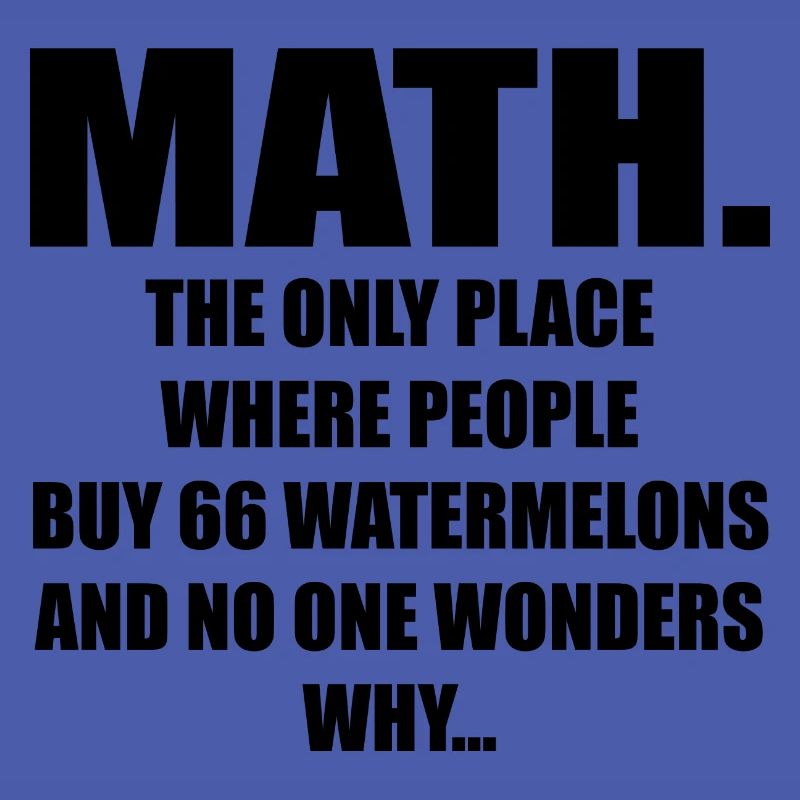 Math And Watermelons Mathematics Calculation Numbe