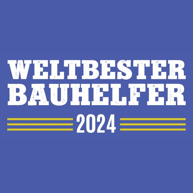 Bauhelfer 2024 Danke Bauarbeiter Bau Handwerker