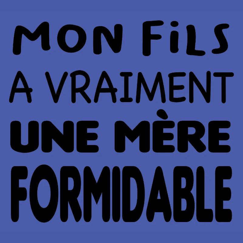 Mère formidable