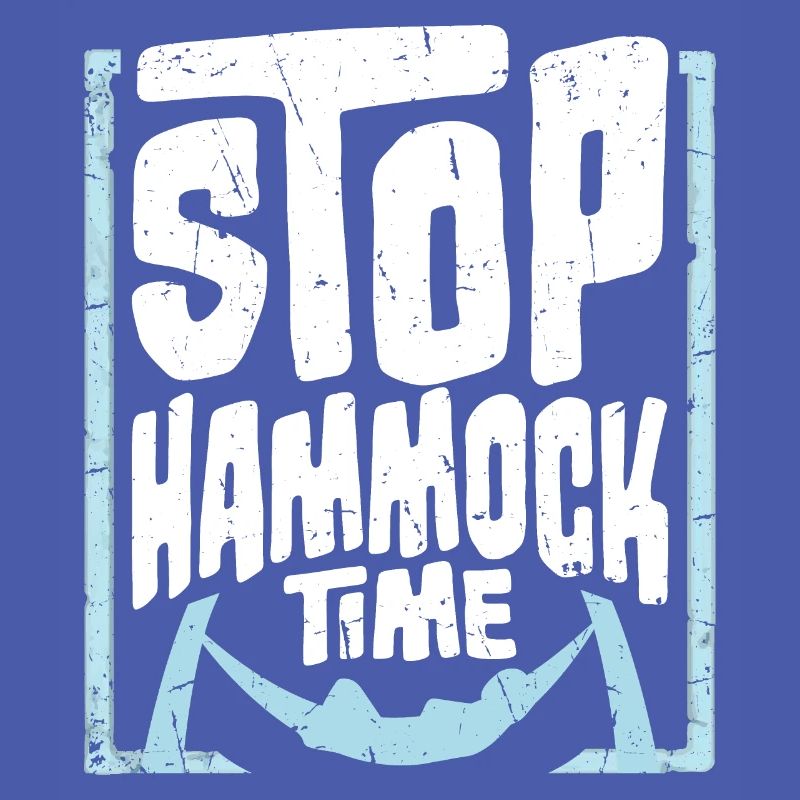 Funny Stop Hammock Time Relaxing Sleeping Camping