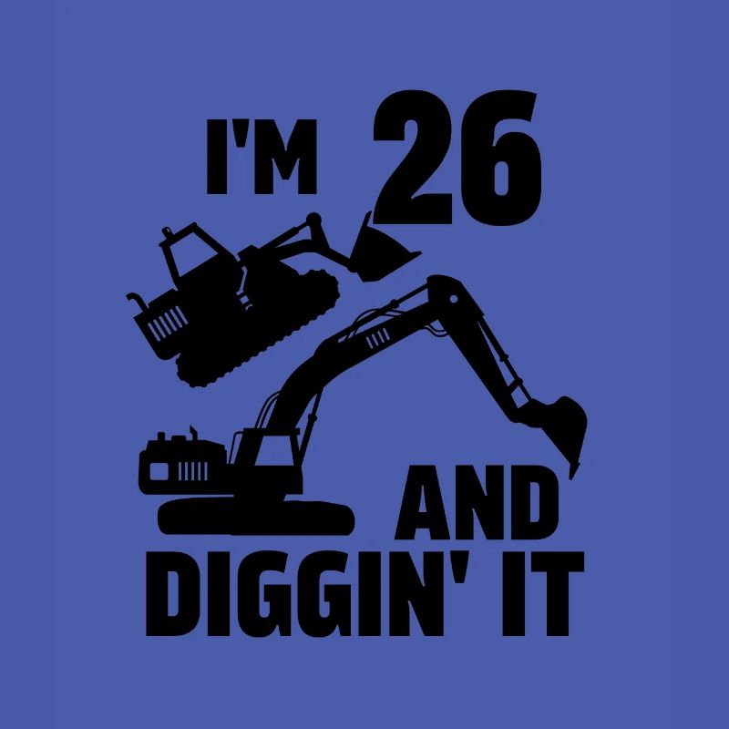 Ich bin 26 und Diggin' It