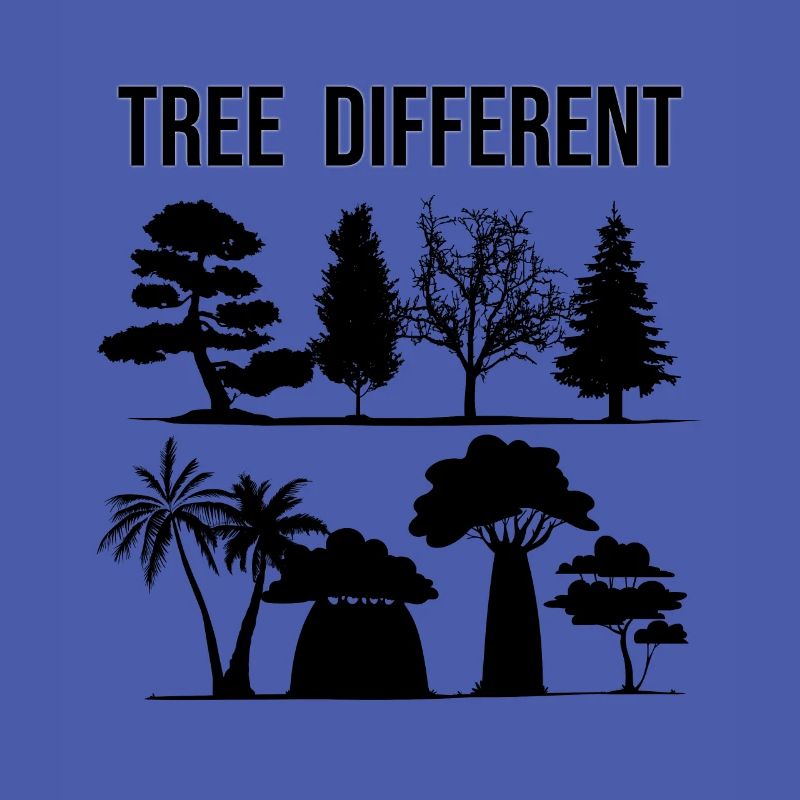 Tree Different - be different - be yourself