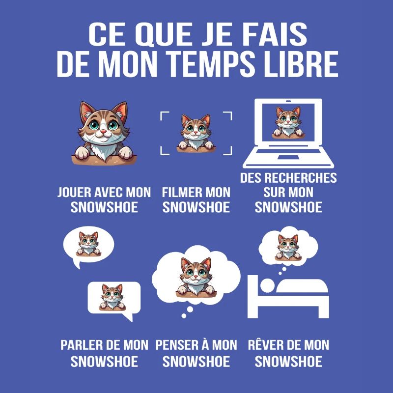 Ce que je fais de mon temps libre Snowshoe