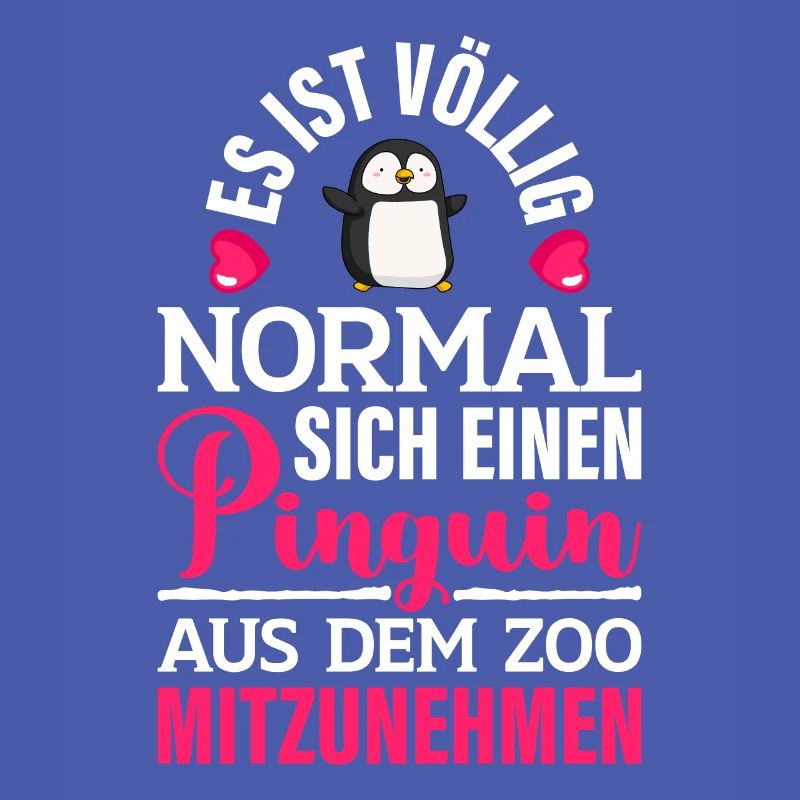 Lustiger Spruch Sprüche Sarkasmus Witz Pinguin Hum