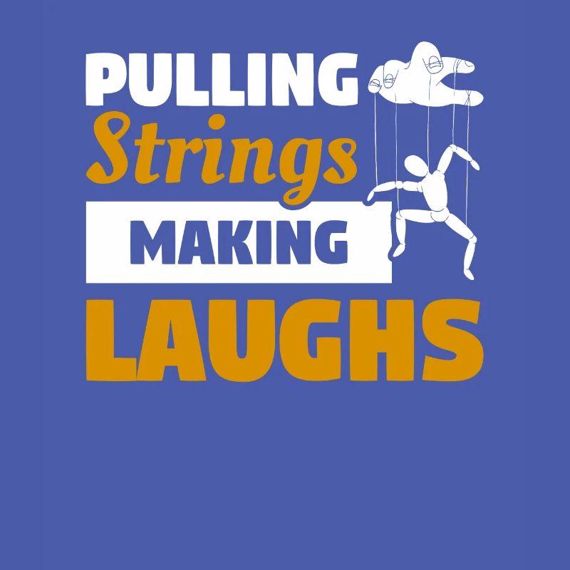 Pulling Strings Making Laughs Puppetry Puppeteer