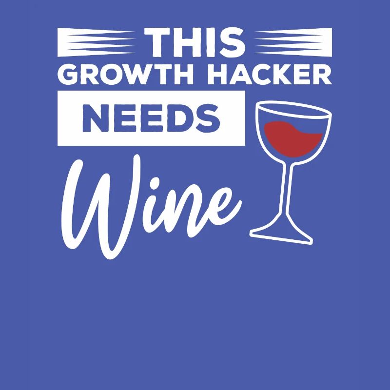 This Growth Hacker Needs Wine Hacking