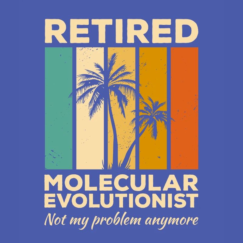 Molekularevolutionist im Ruhestand nicht mein Problem
