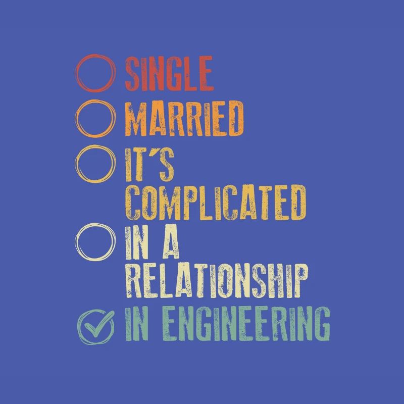 Engineer Gift It's Complicated In Engineering Gift