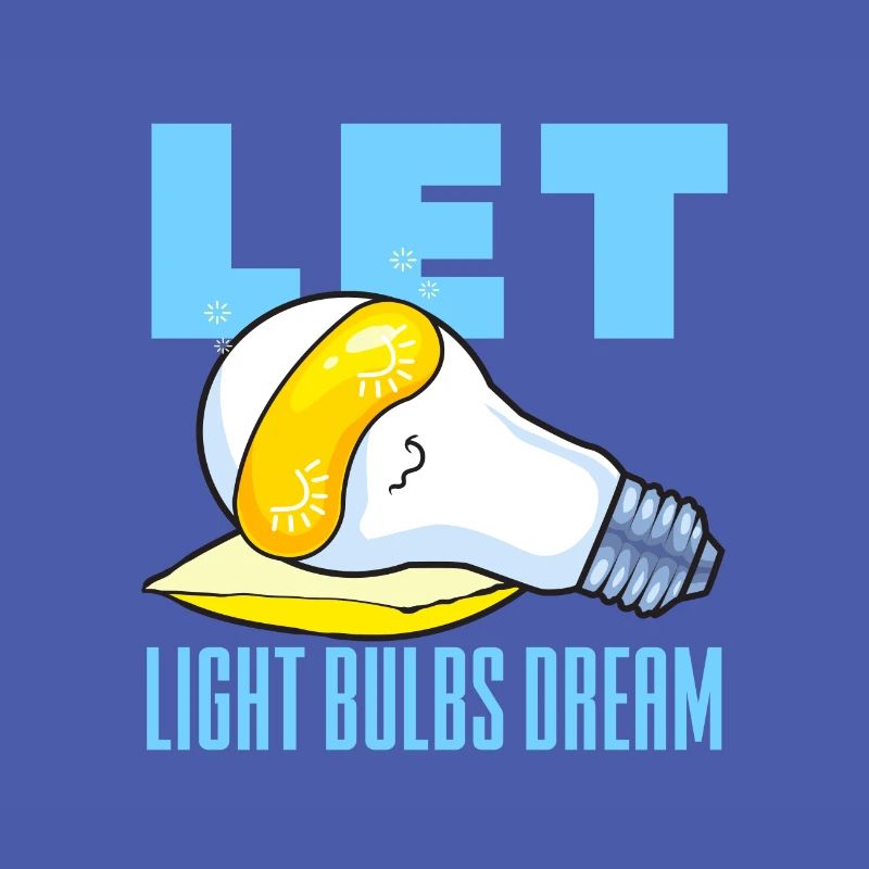 Save the Environment Let Lightbulbs Dream
