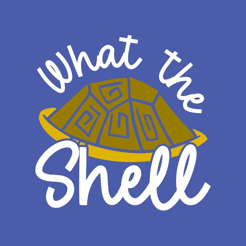 Turtle Humor What the Shell Turtle Lover Gift