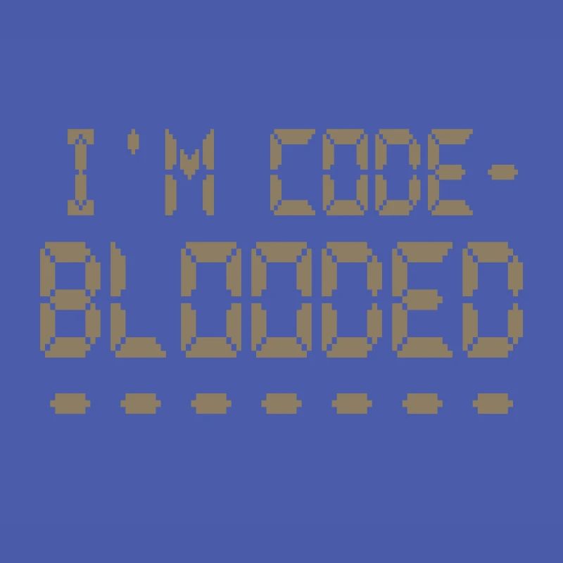 Computerprogrammierung Ich bin Code Blooded Programmierer