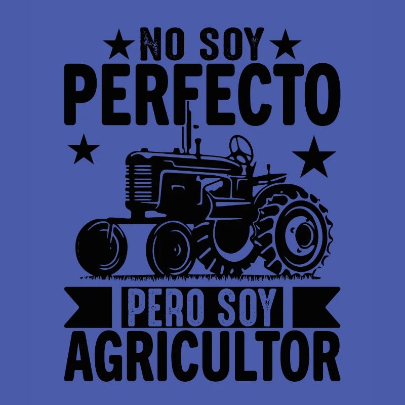 Ich bin nicht perfekt, aber ich bin ein Bauer