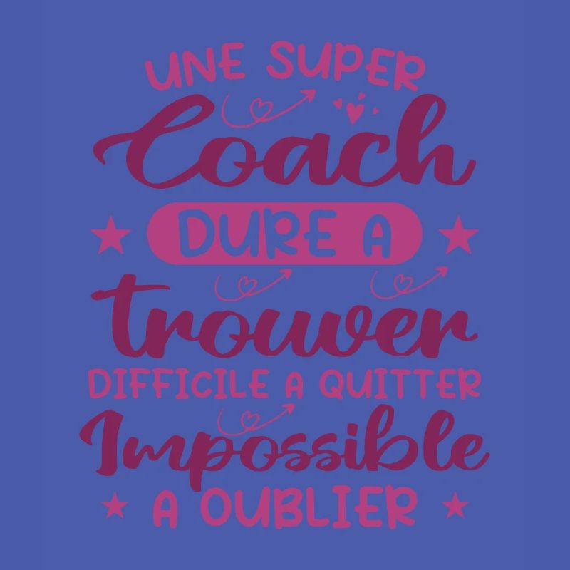 Une Super Coach Dure À Trouver Difficile À Quitter