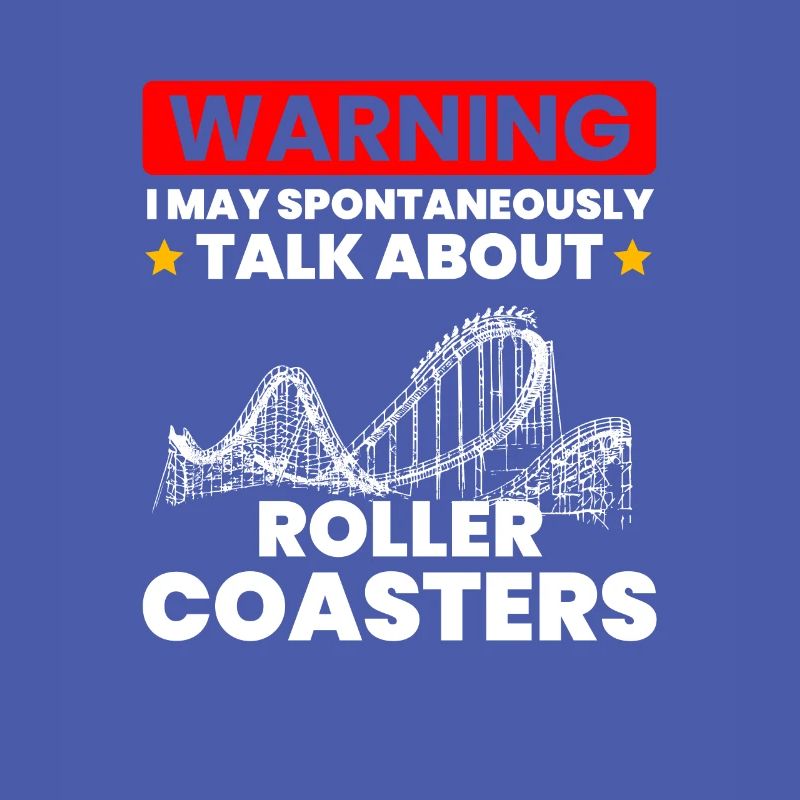 talk spontaneously rollercoasters