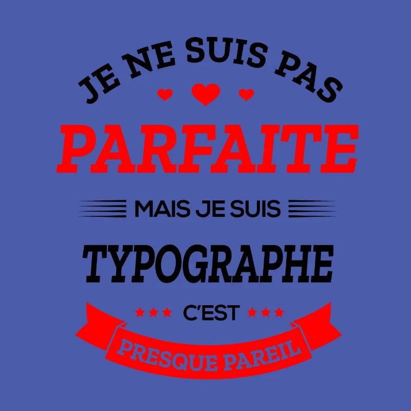 TYPOGRAPHE PARFAITE